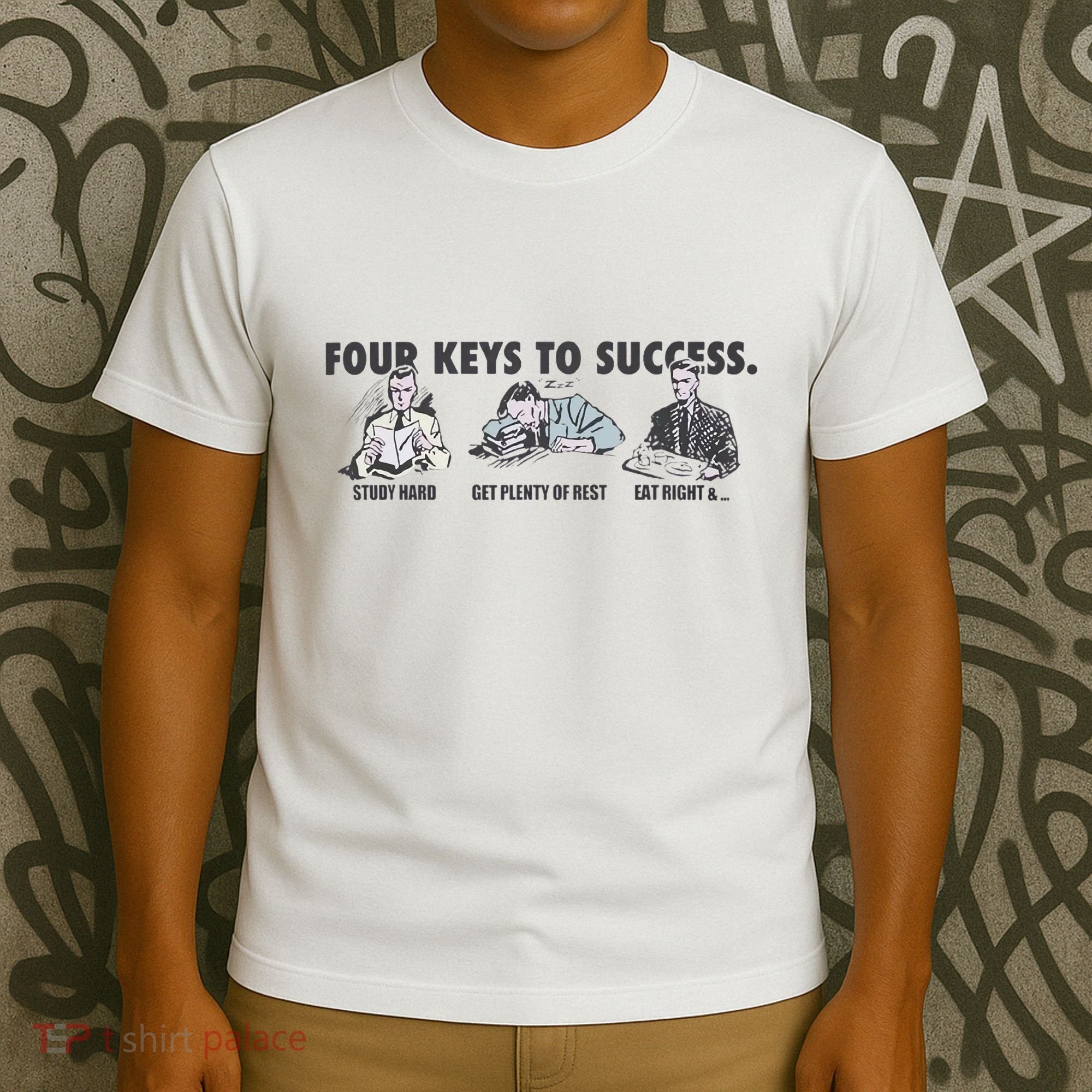 Four Keys To Success T-Shirt