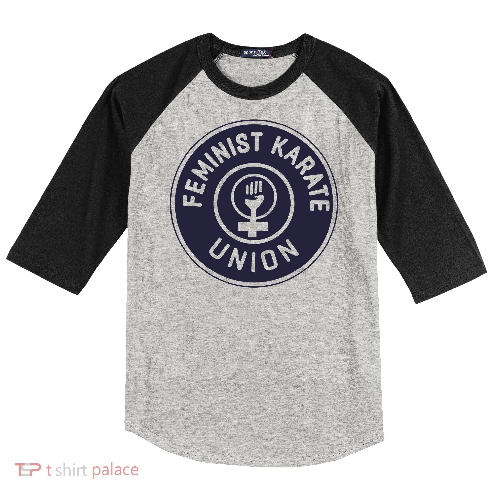 Feminist Karate Union Raglan Baseball Sleeve Shirt