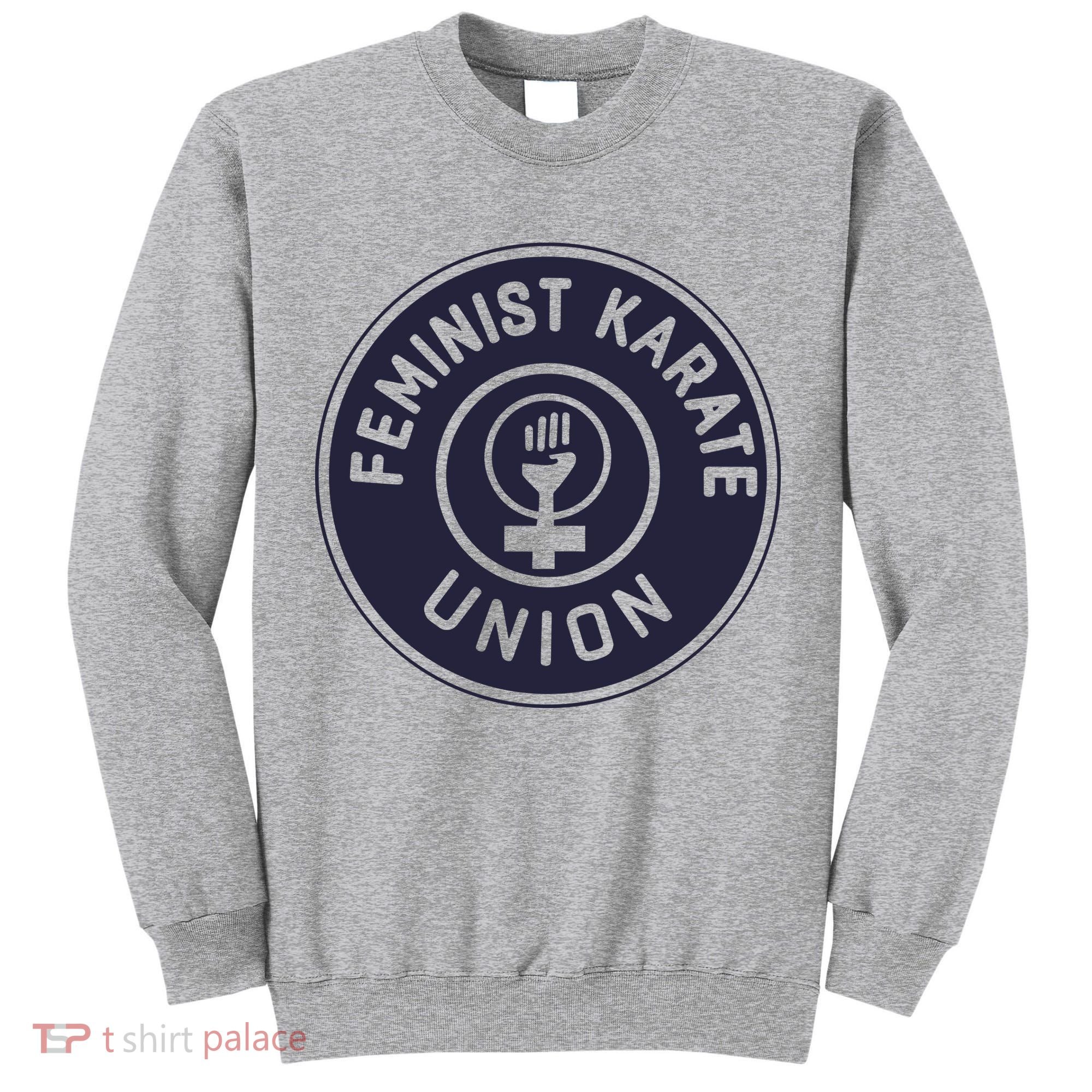 Feminist Karate Union Tall Sweatshirt