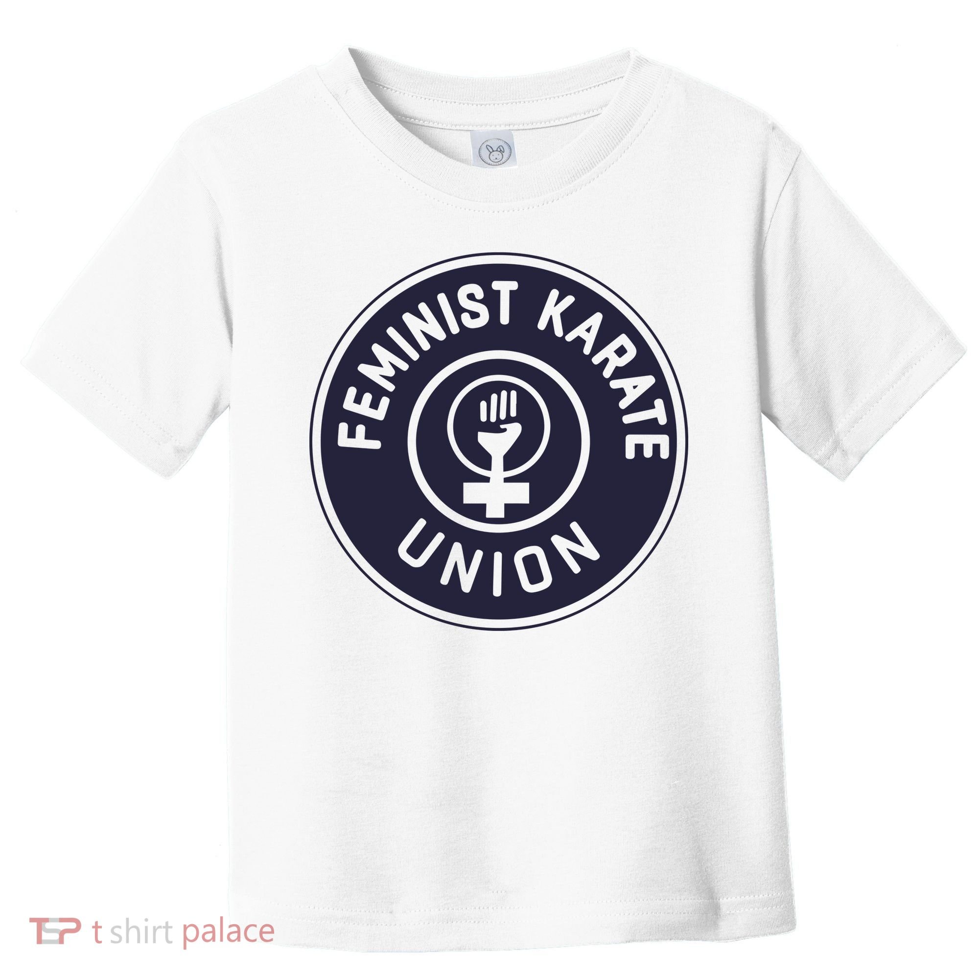 Feminist Karate Union Toddler T-Shirt