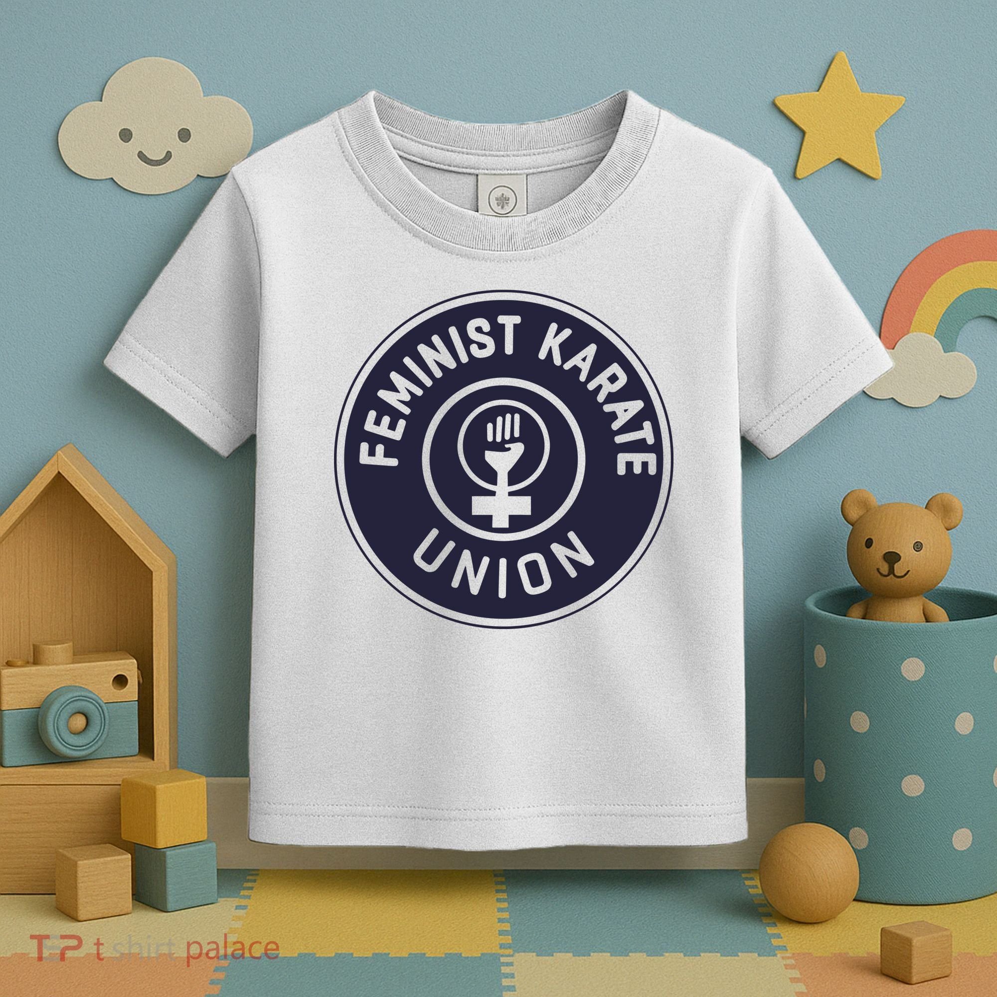 Feminist Karate Union Toddler T-Shirt