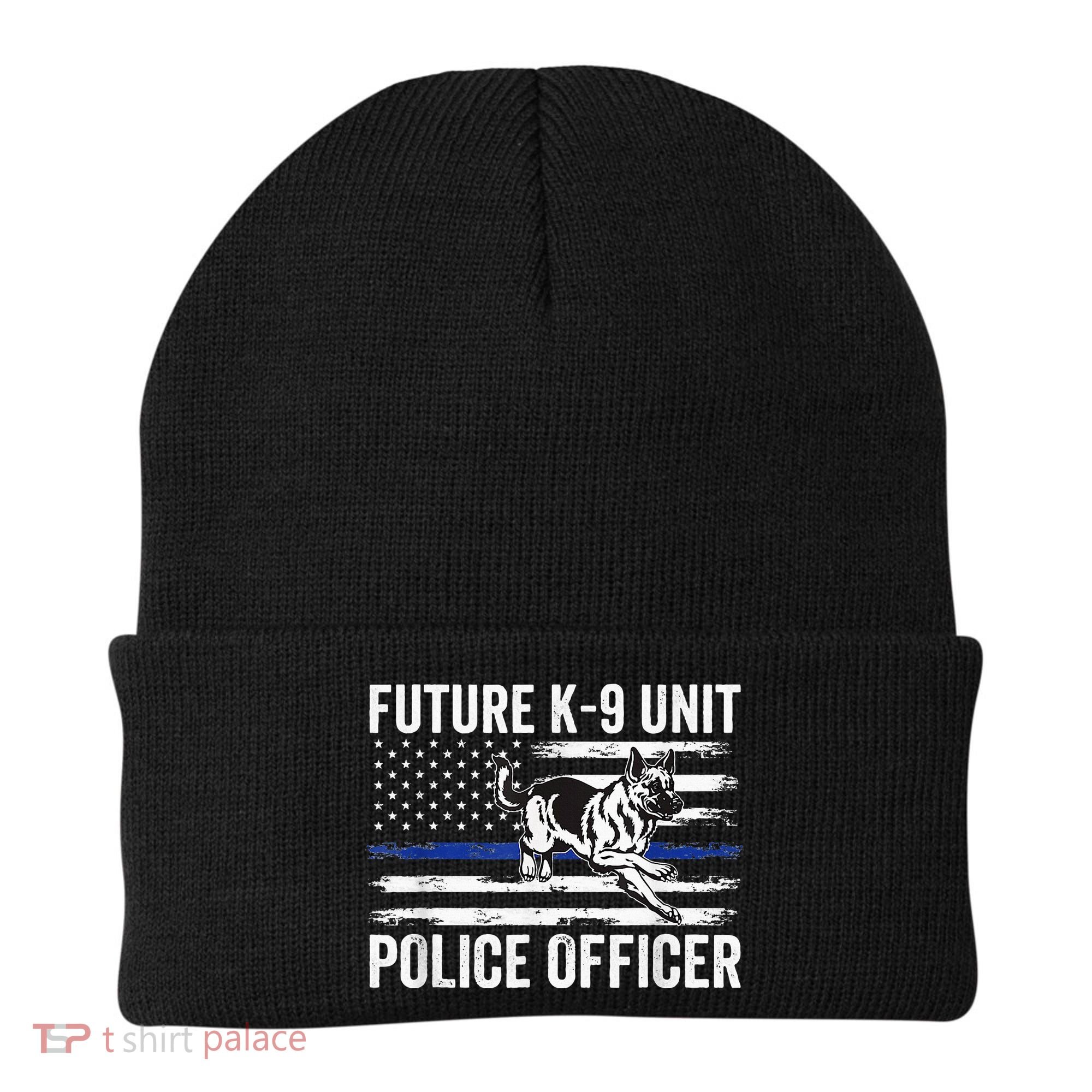 Future K9 Unit Police Officer Proud Law Enforcement Beanie
