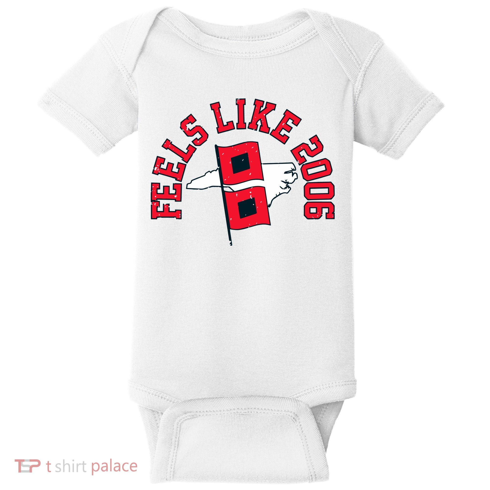 Feels Like 2006 Carolina Hockey Baby Bodysuit