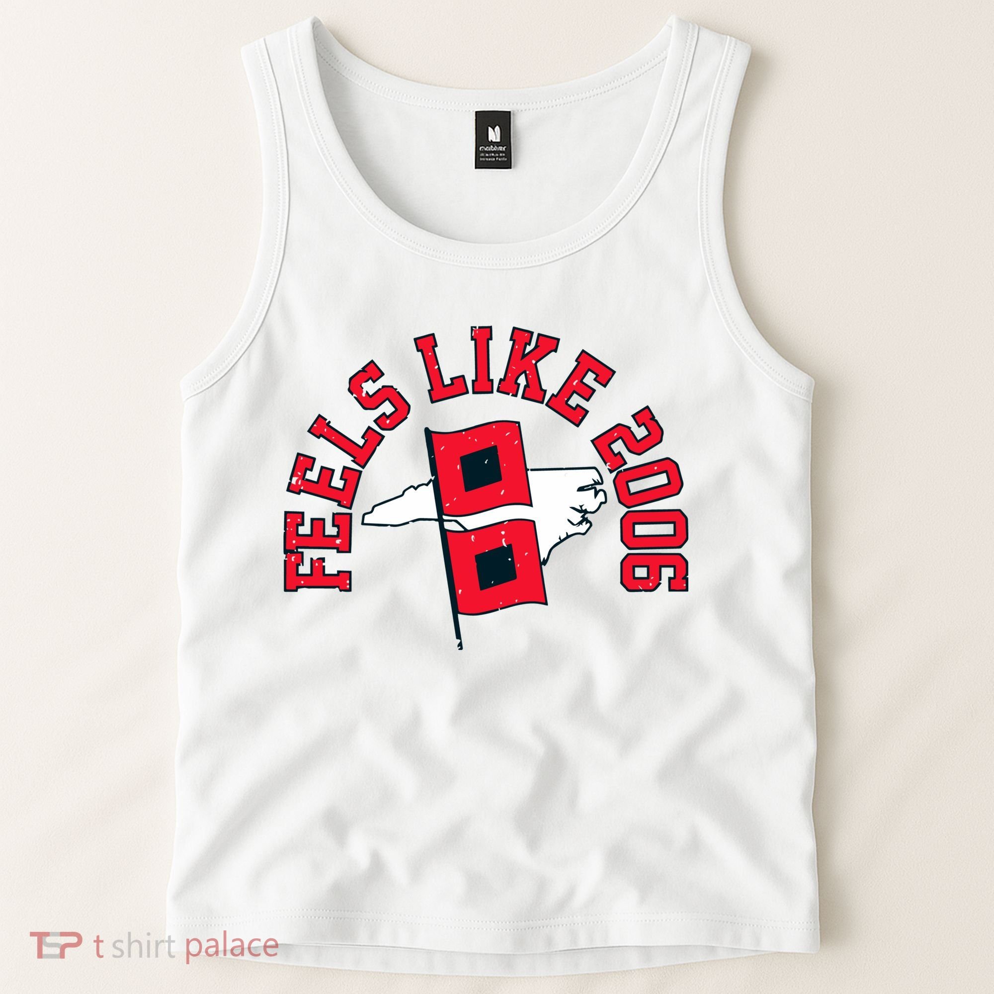 Feels Like 2006 Carolina Hockey Tank Top