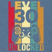 Funny Level 30 Unlocked Him Men BDay Turning 30th Birthday Garment-Dyed Sweatshirt thumb 2