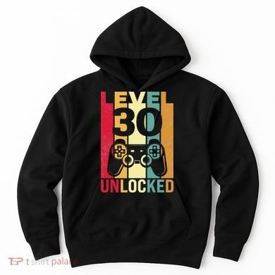 Funny Level 30 Unlocked Him BDay Turning 30th Birthday Hoodie