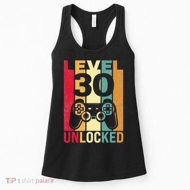Funny Level 30 Unlocked Him BDay Turning 30th Birthday Women's Tank Top