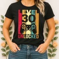 Funny Level 30 Unlocked Him BDay Turning 30th Birthday Women's T-Shirt thumb 2