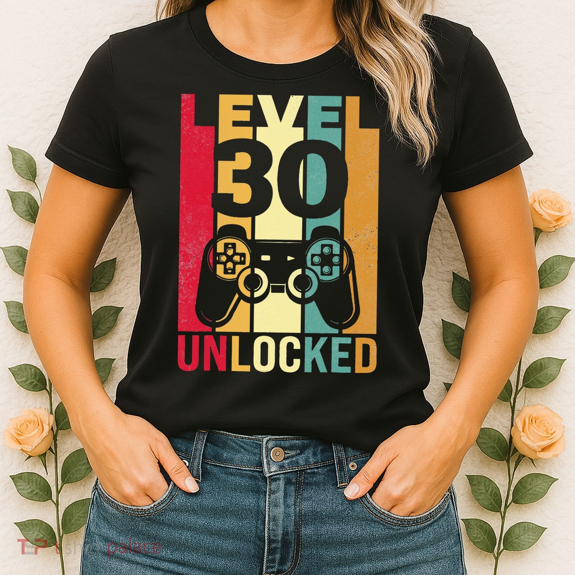 Funny Level 30 Unlocked Him BDay Turning 30th Birthday Women's T-Shirt