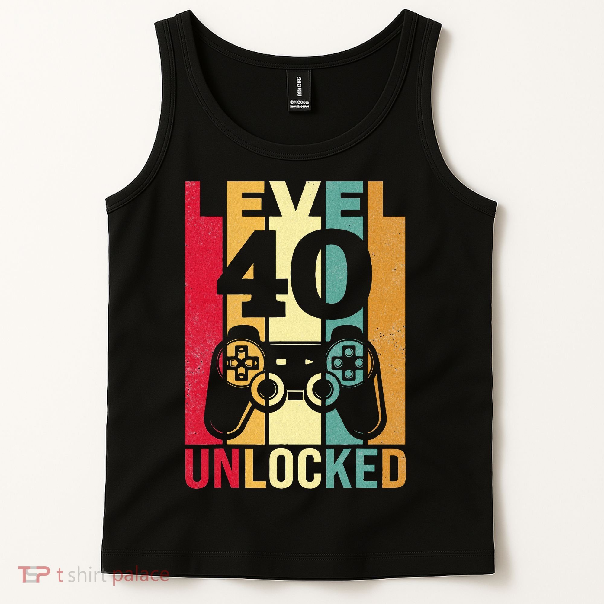 Funny Level 40 Unlocked Him BDay Turning 40th Birthday Tank Top