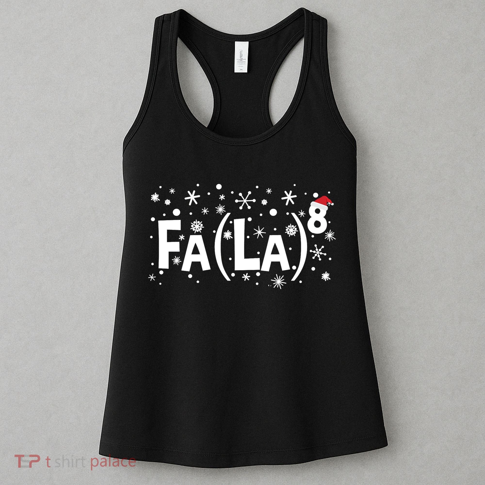 Fa La 8 Math Teacher Christmas Fa La La Funny Xmas Women's Tank Top
