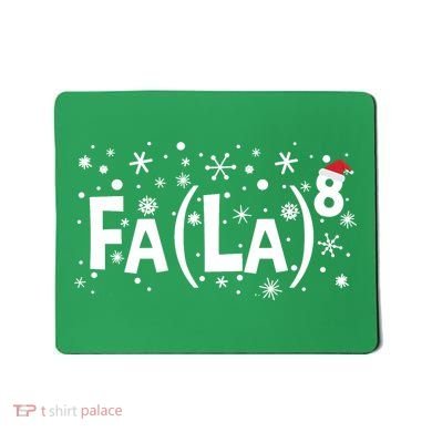 Fa La 8 Math Teacher Christmas Fa La La Funny Xmas Mousepad