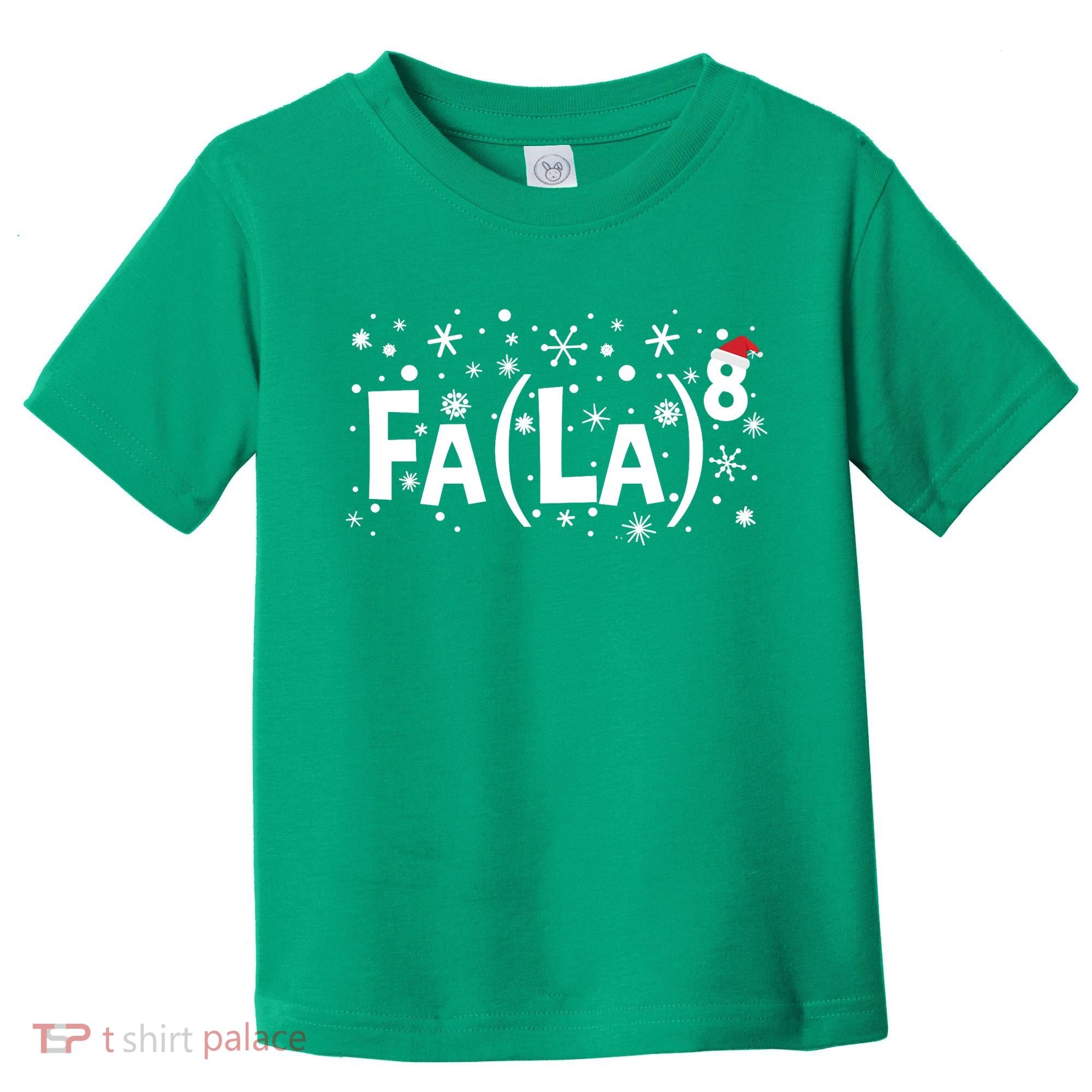 Fa La 8 Math Teacher Christmas Fa La La Funny Xmas Toddler T-Shirt