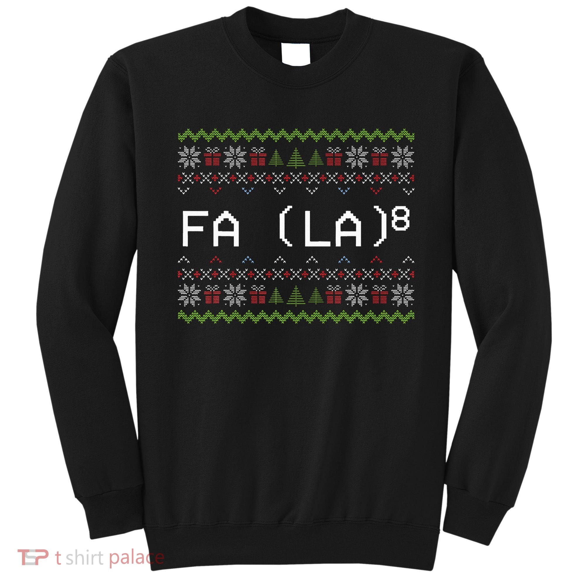 Fa La 8 Hilarious Santa Math Teacher Christmas Gift Sweatshirt