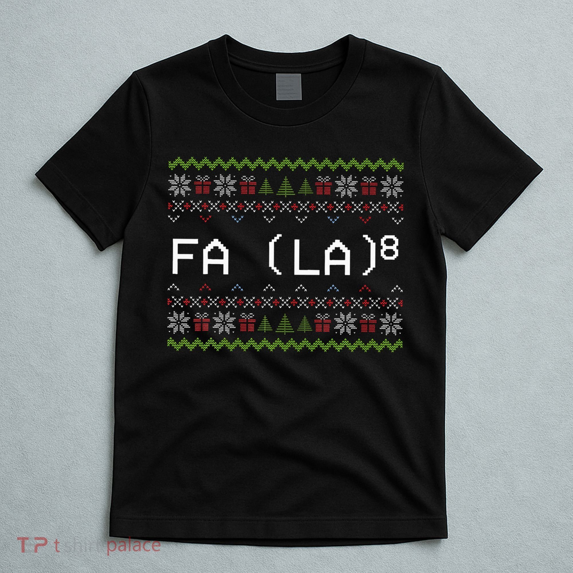 Fa La 8 Hilarious Santa Math Teacher Christmas Gift T-Shirt