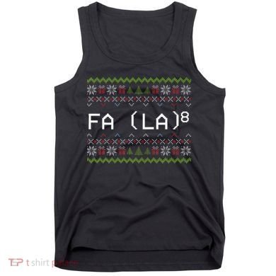 Fa La 8 Hilarious Santa Math Teacher Christmas Gift Tank Top