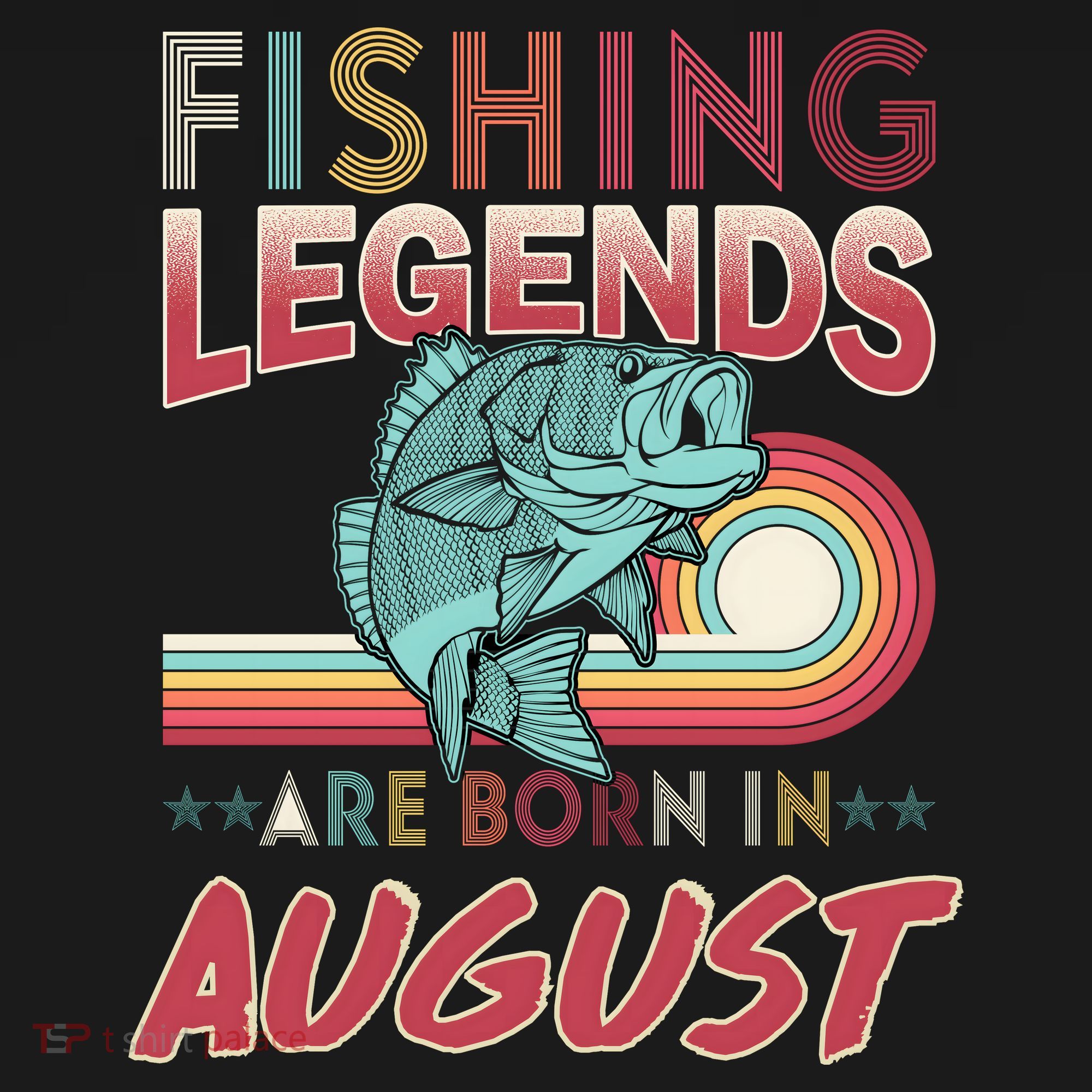 Fishing Legends Are Born In August Toddler Hoodie