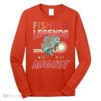 Fishing Legends Are Born In August Long Sleeve Shirt thumb 0