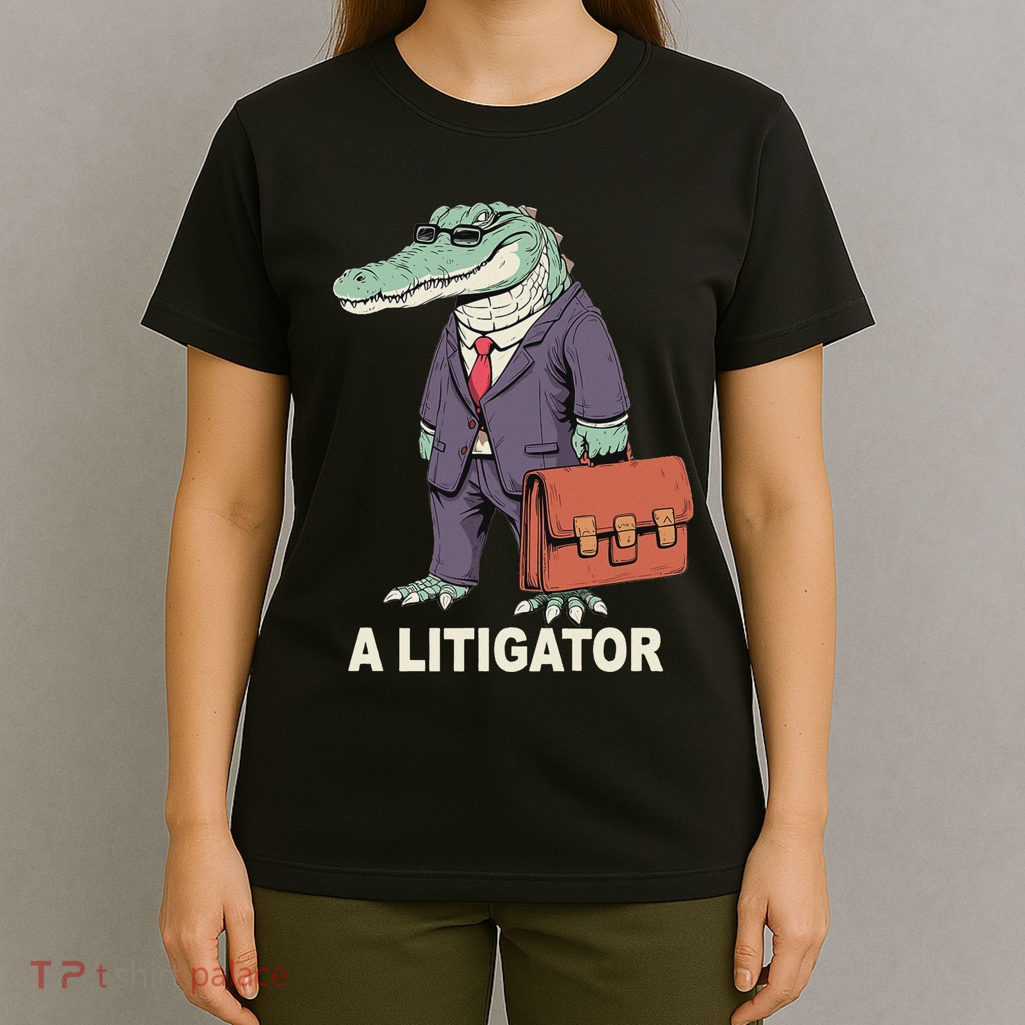 Funny Lawyer A Litigator Law School Degree Attorney Graduate T-Shirt