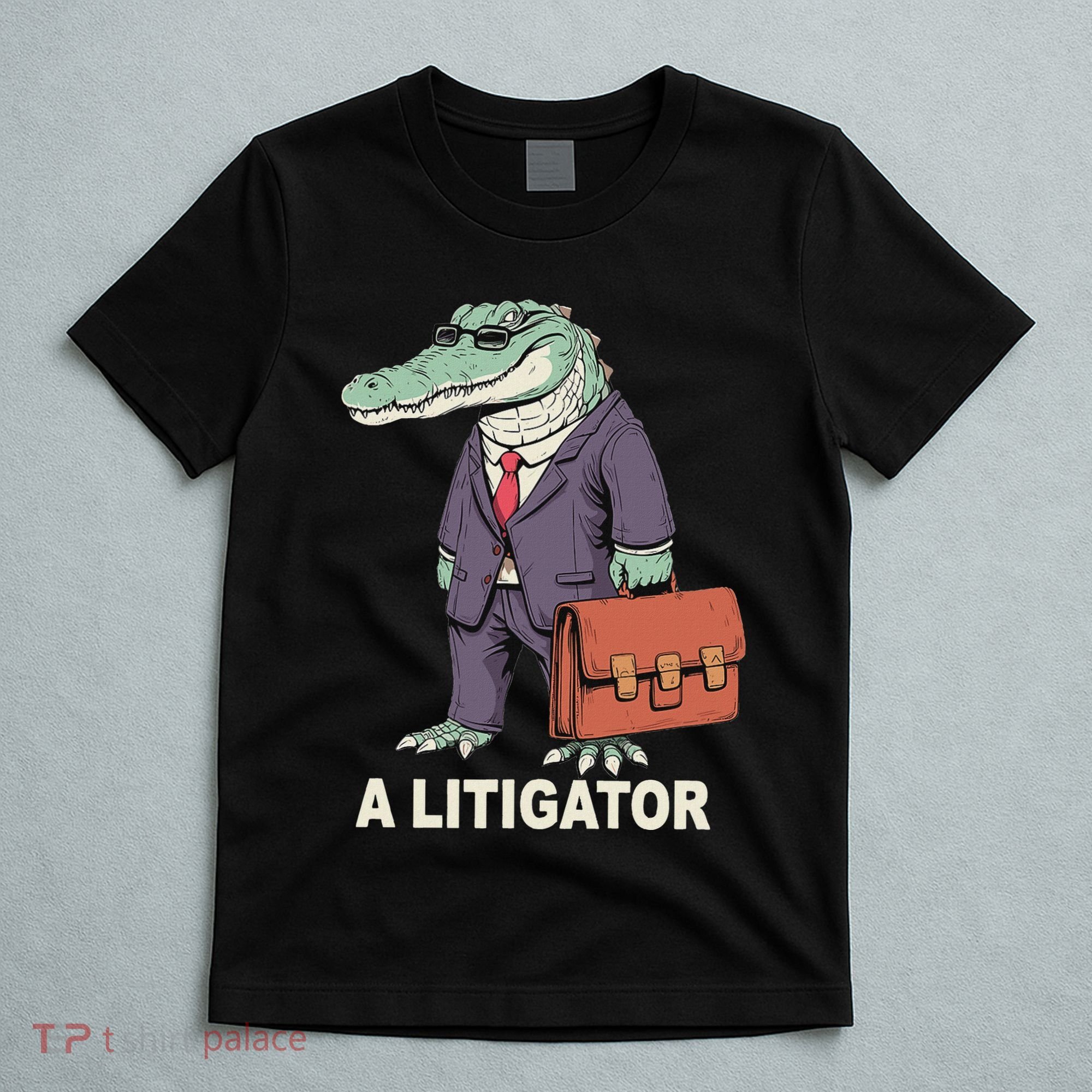 Funny Lawyer A Litigator Law School Degree Attorney Graduate T-Shirt