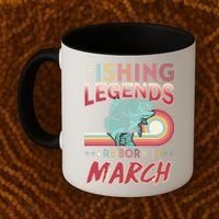 Fishing Legends Are Born In March Coffee Mug thumb 2