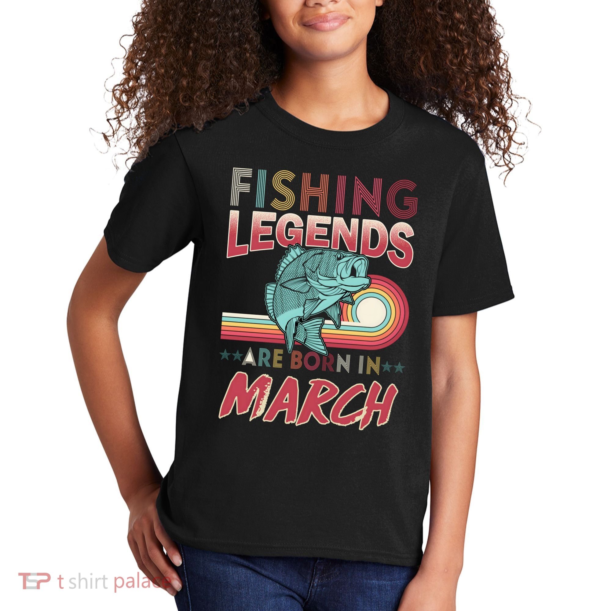 Fishing Legends Are Born In March Kids T-Shirt