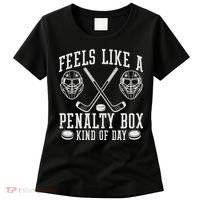 Feels Like A Penalty Box Kind Of Day Women's T-Shirt thumb 0