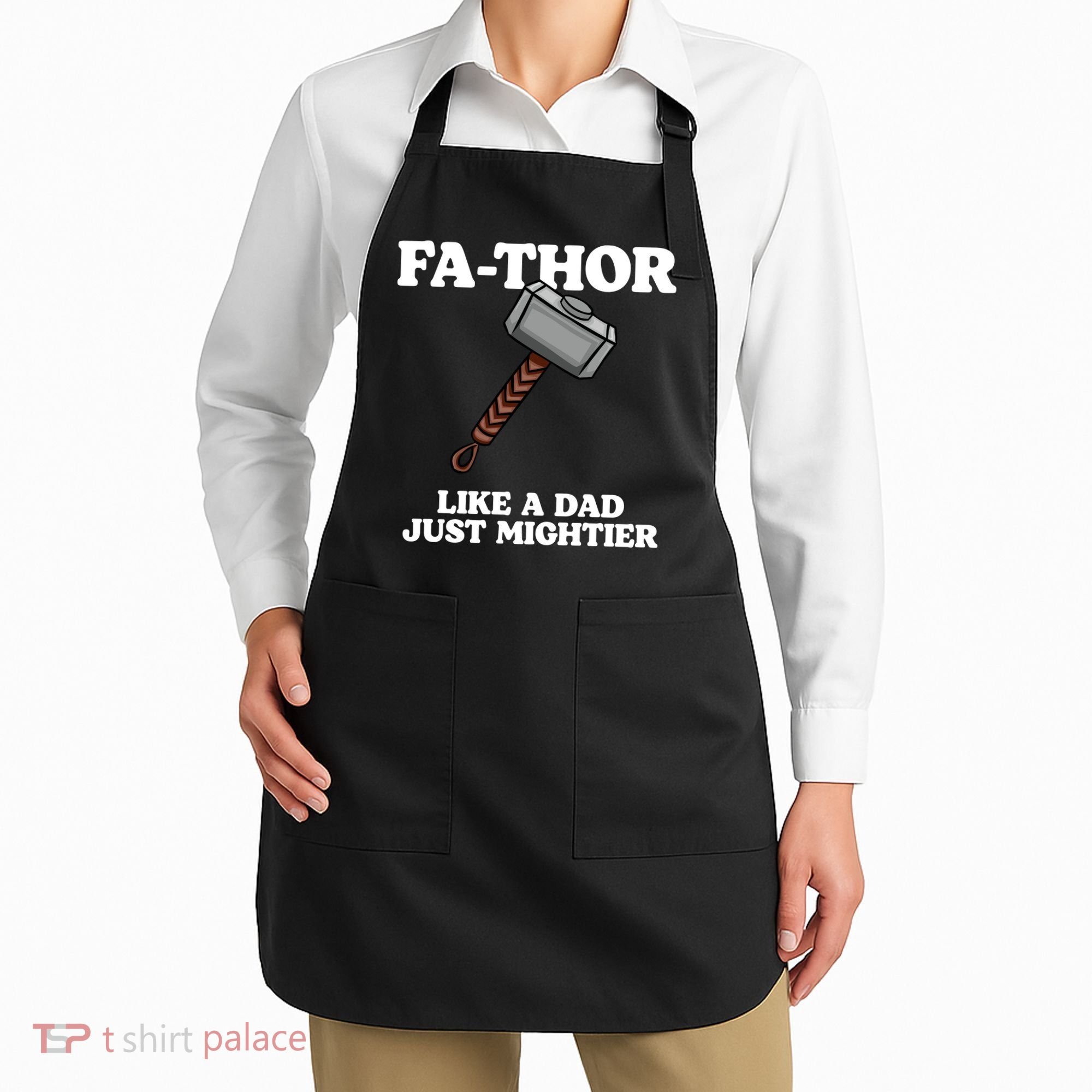 Fa-Thor Like A Dad Just Mightier Apron