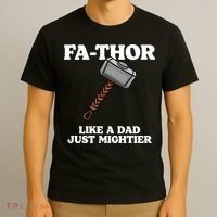 Fa-Thor Like A Dad Just Mightier T-Shirt thumb 3