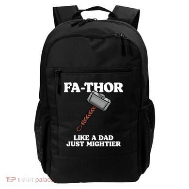 Fa-Thor Like A Dad Just Mightier Backpack