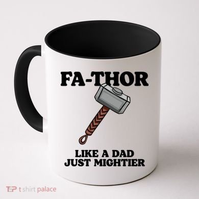 Fa-Thor Like A Dad Just Mightier Coffee Mug
