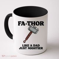 Fa-Thor Like A Dad Just Mightier Coffee Mug thumb 0