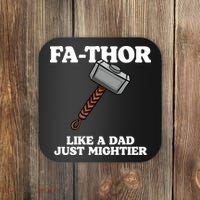 Fa-Thor Like A Dad Just Mightier Coaster thumb 0