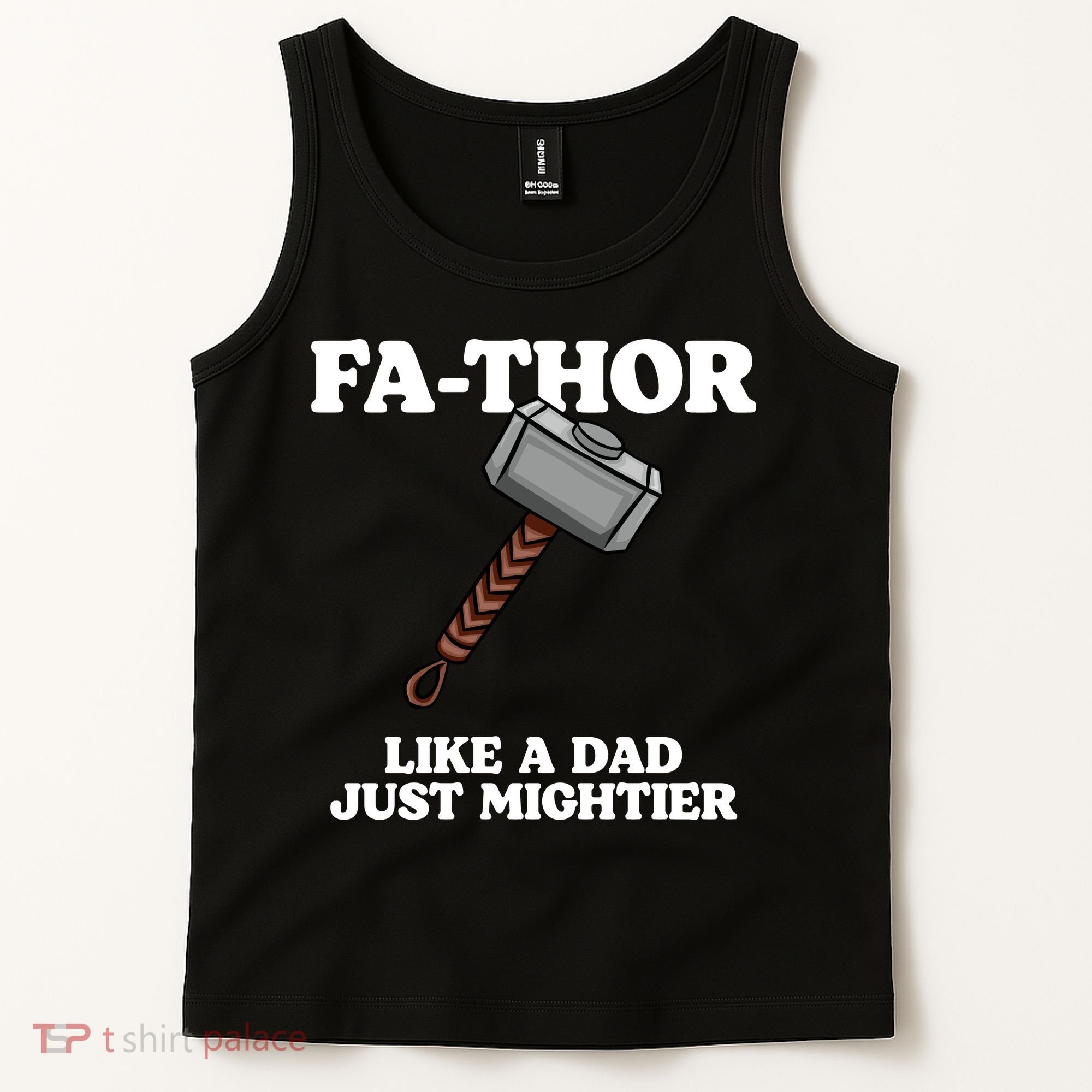 Fa-Thor Like A Dad Just Mightier Tank Top