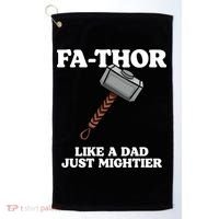 Fa-Thor Like A Dad Just Mightier Golf Towel thumb 0