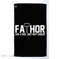 Fathor Like A Dad Just Way Cooler Father's Day Golf Towel thumb 0