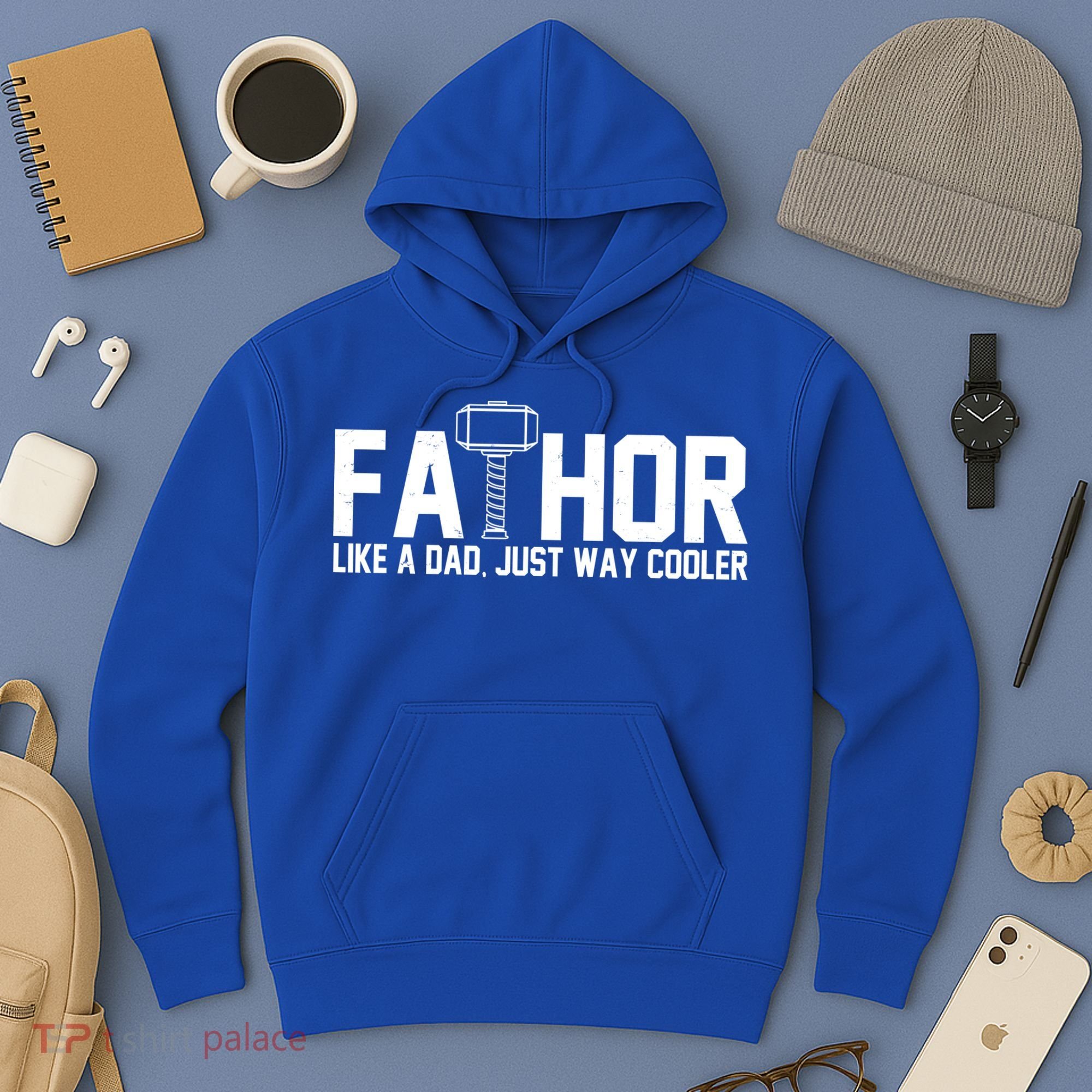 Fathor Like A Dad Just Way Cooler Father's Day Hoodie