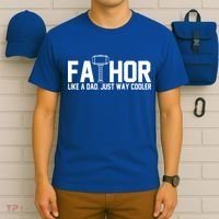 Fathor Like A Dad Just Way Cooler Father's Day T-Shirt thumb 6