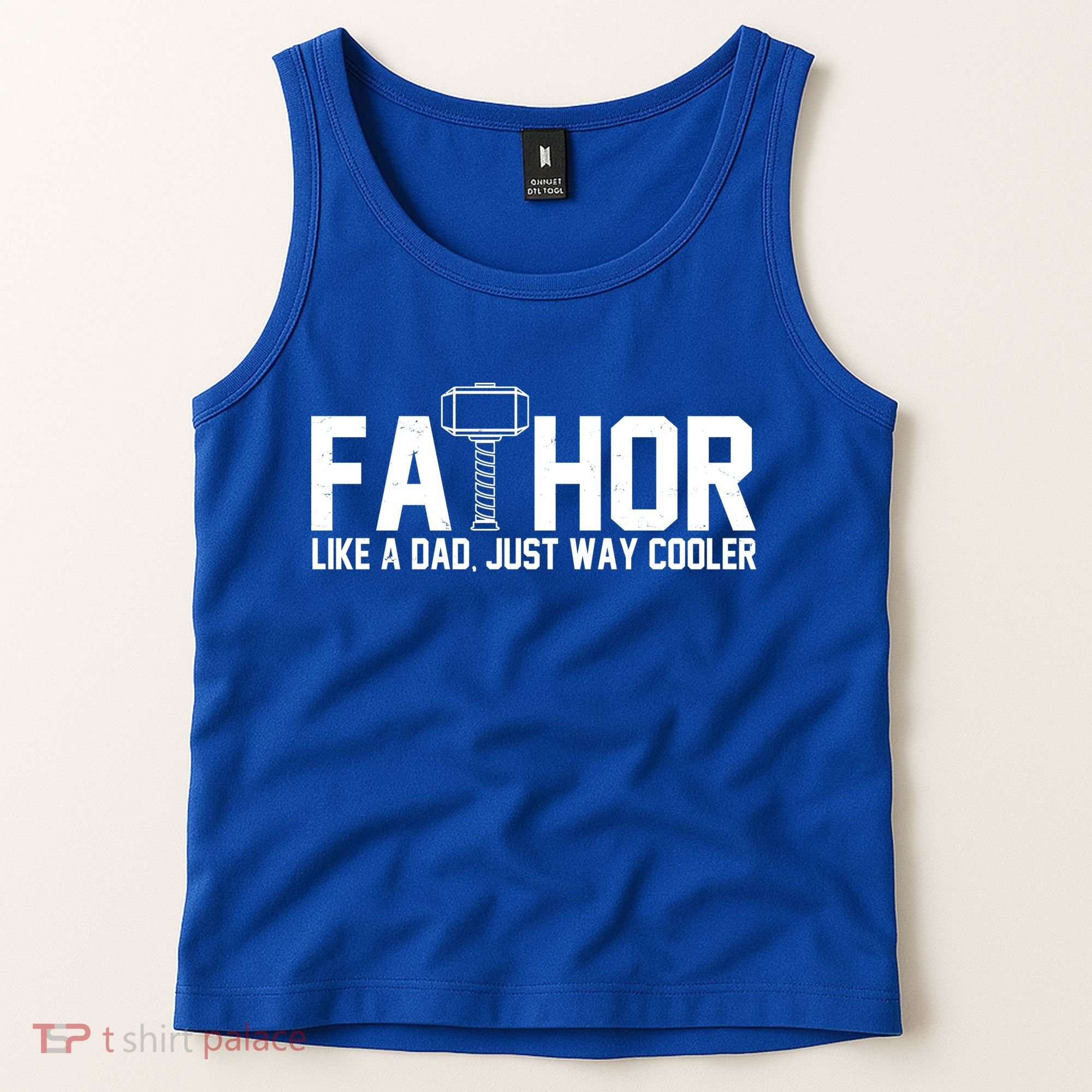 Fathor Like A Dad Just Way Cooler Father's Day Tank Top