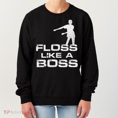 Floss Like A Boss Funny Dance Distress Women's Sweatshirt