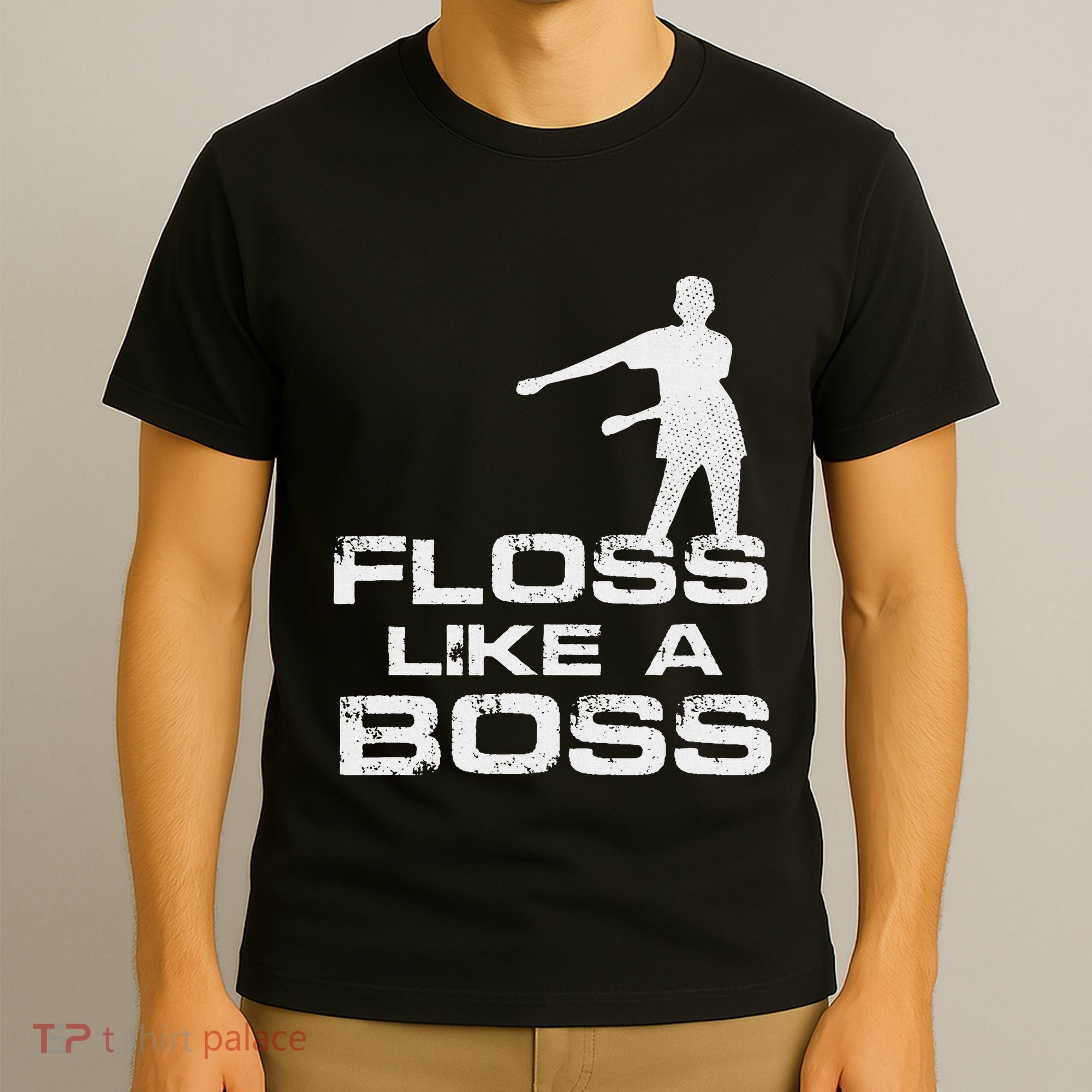 Floss Like A Boss Funny Dance Distress T-Shirt