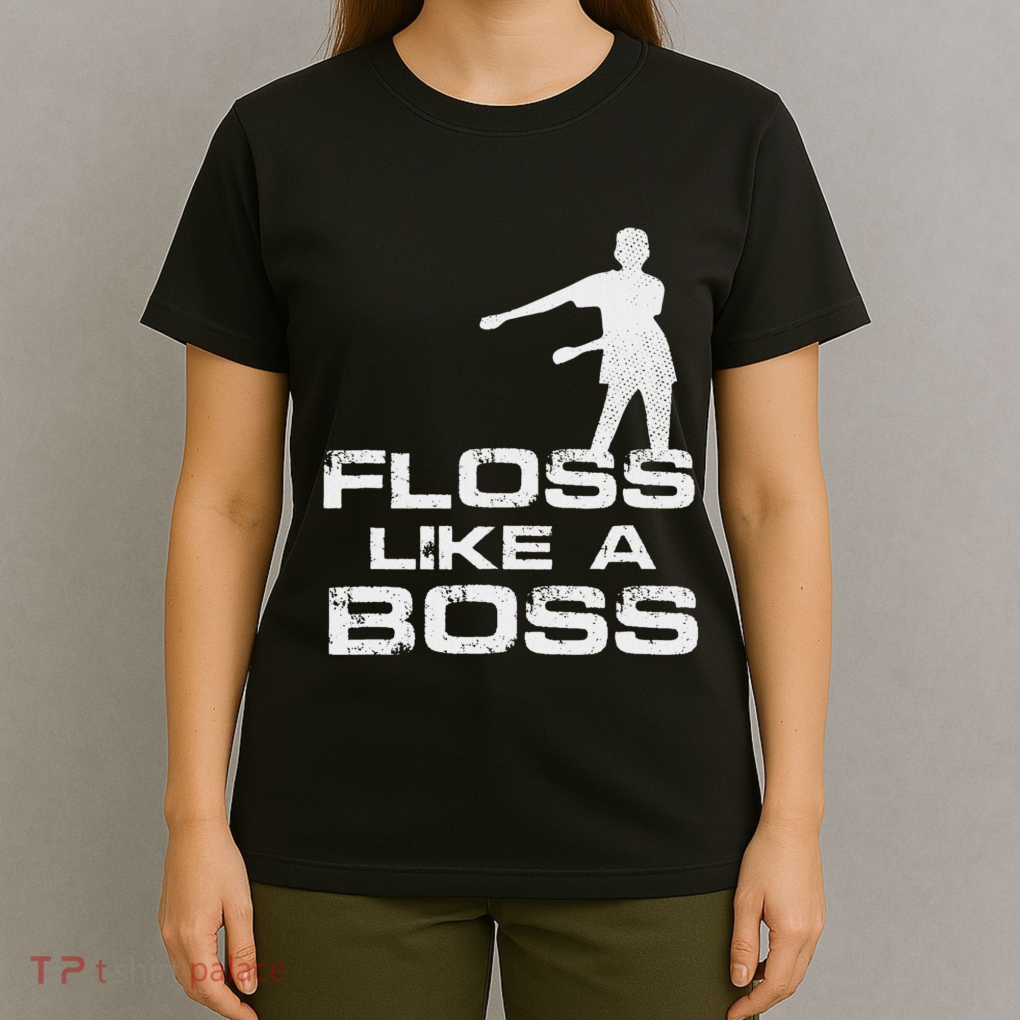 Floss Like A Boss Funny Dance Distress T-Shirt