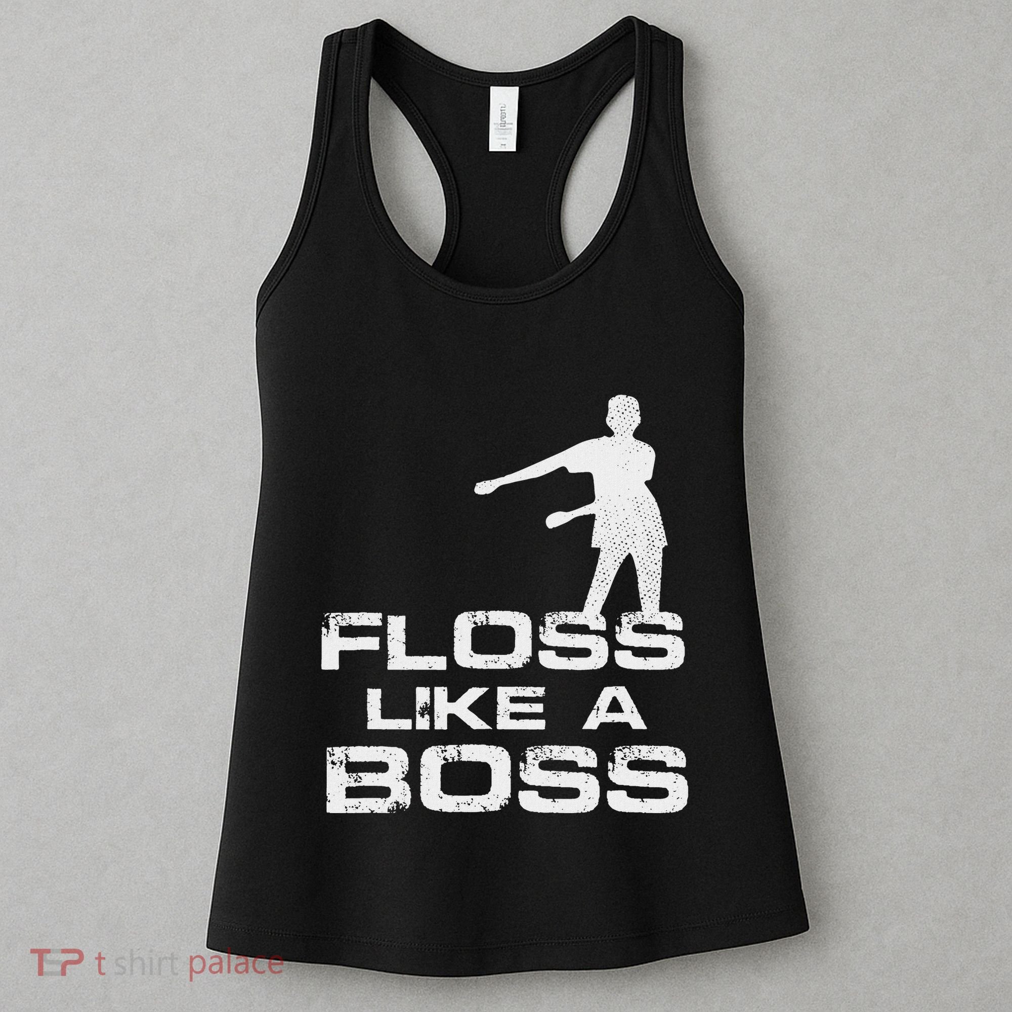 Floss Like A Boss Funny Dance Distress Women's Tank Top