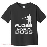 Floss Like A Boss Funny Dance Distress Toddler T-Shirt thumb 0