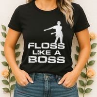 Floss Like A Boss Funny Dance Distress Women's T-Shirt thumb 2