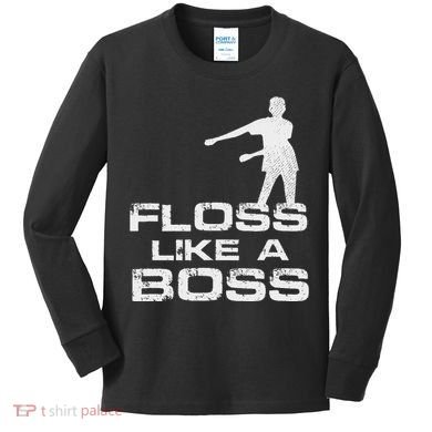 Floss Like A Boss Funny Dance Distress Kids Long Sleeve Shirt