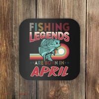 Fishing Legends Are Born In April Coaster thumb 0