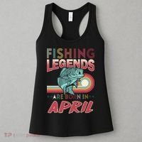 Fishing Legends Are Born In April Women's Tank Top thumb 3