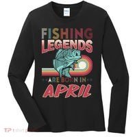 Fishing Legends Are Born In April Women's Long Sleeve Shirt thumb 0