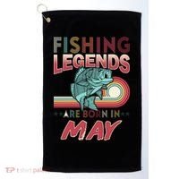Fishing Legends Are Born In May Golf Towel thumb 0